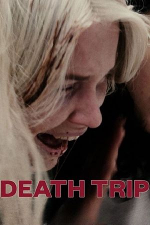 Death Trip's poster