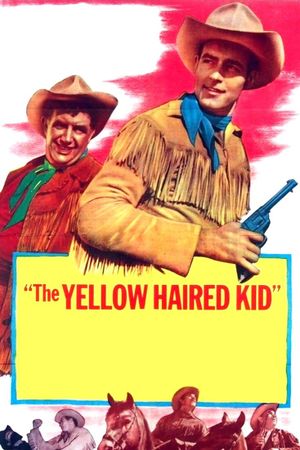 The Yellow Haired Kid's poster