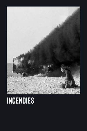 Incendies's poster