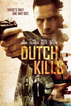 Dutch Kills's poster
