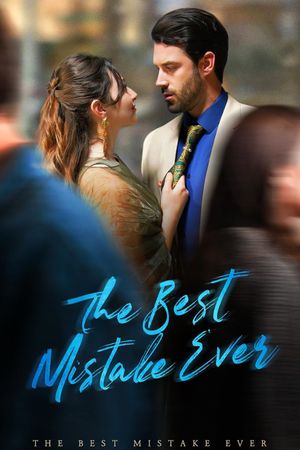 The Best Mistake Ever's poster