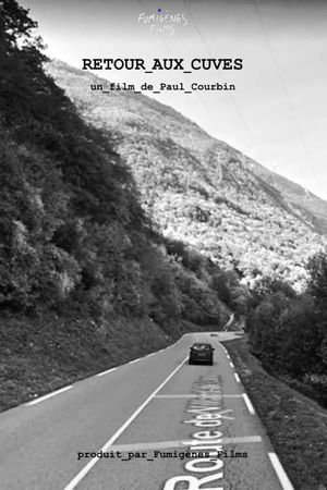 Retour aux Cuves's poster image