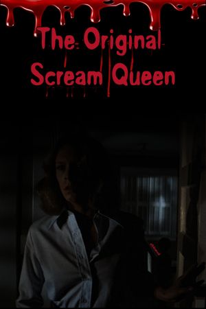 The Original Scream Queen's poster