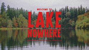 Lake Nowhere's poster