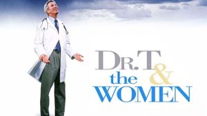 Dr. T & the Women's poster