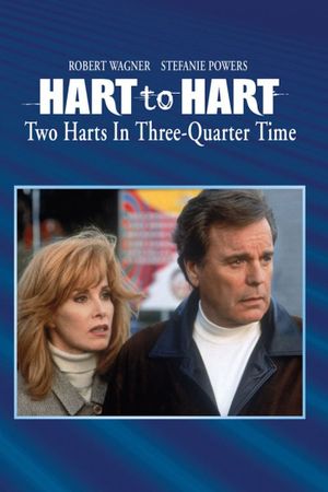 Hart to Hart: Two Harts in 3/4 Time's poster