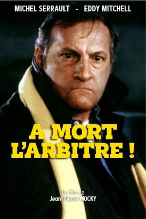 Kill the Referee's poster