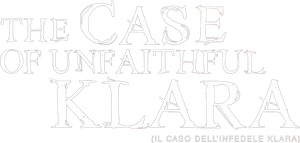 The Case of Unfaithful Klara's poster