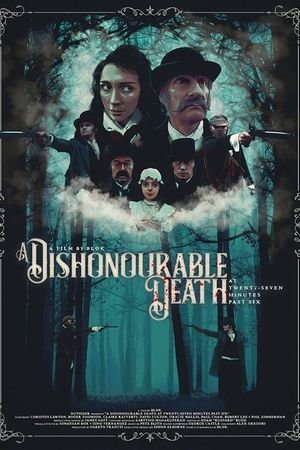 A Dishonourable Death: at Twenty Seven Minutes Past Six's poster