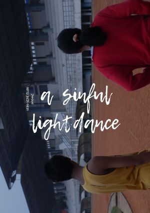 A Sinful Lightdance's poster