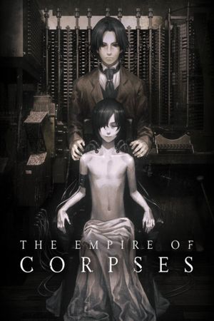 The Empire of Corpses's poster