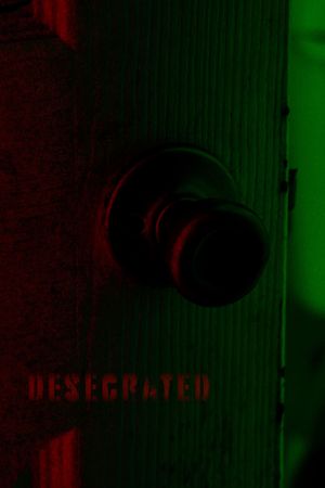 Desecrated's poster