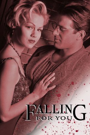 Falling For You's poster