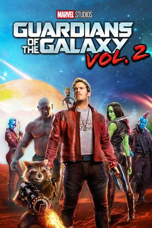 Guardians of the Galaxy Vol. 2's poster