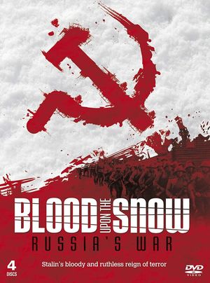 Russia's War - Blood Upon the Snow's poster