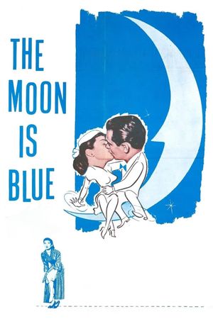 The Moon Is Blue's poster