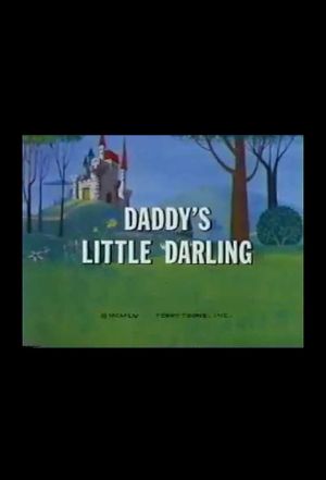 Daddy's Little Darling's poster