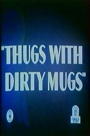 Thugs with Dirty Mugs's poster