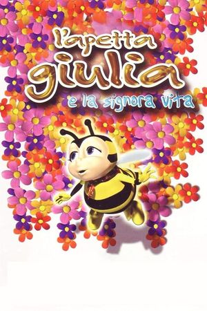 Little Bee Julia & Lady Life's poster