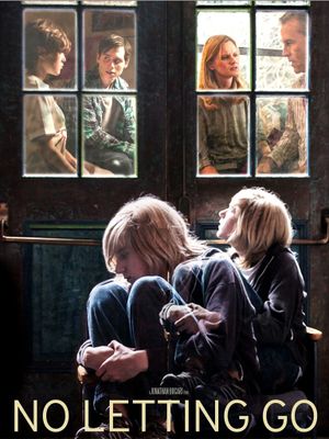 No Letting Go's poster