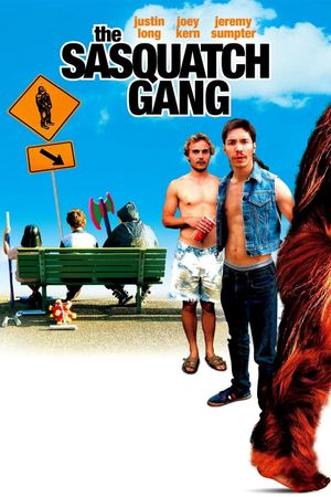 The Sasquatch Gang's poster