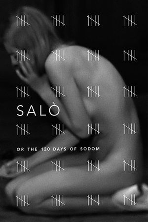 Salò, or the 120 Days of Sodom's poster