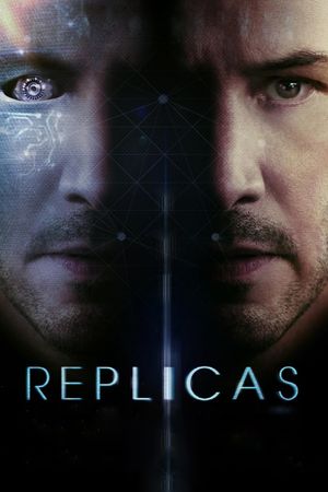 Replicas's poster
