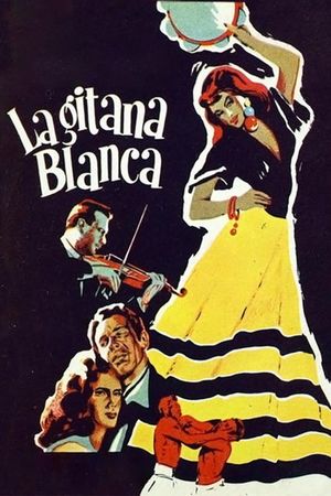 La gitana blanca's poster