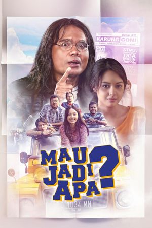 Mau Jadi Apa?'s poster