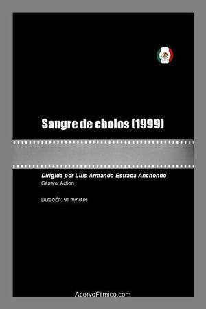 Sangre de cholos's poster