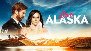 Love Alaska's poster