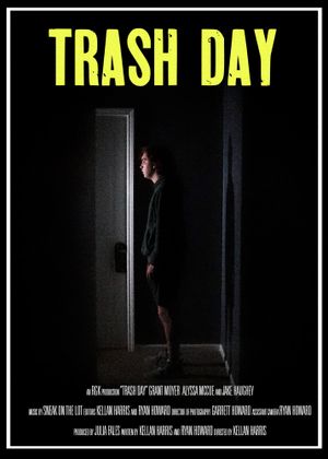 Trash Day's poster