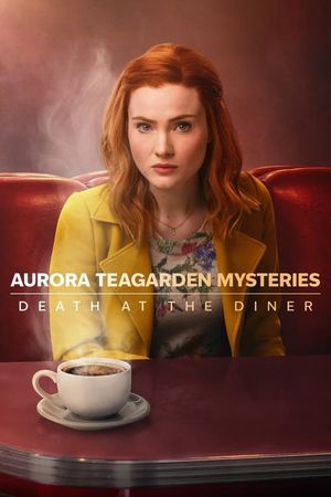 Aurora Teagarden Mysteries: Death at the Diner's poster