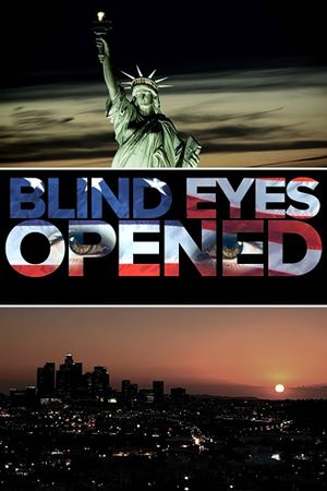 Blind Eyes Opened's poster
