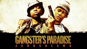 Gangster's Paradise: Jerusalema's poster