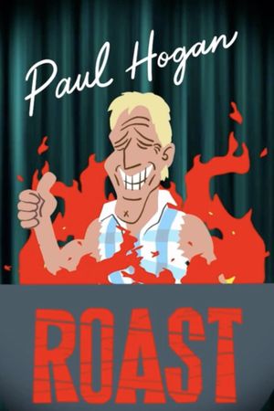 The Roast of Paul Hogan's poster