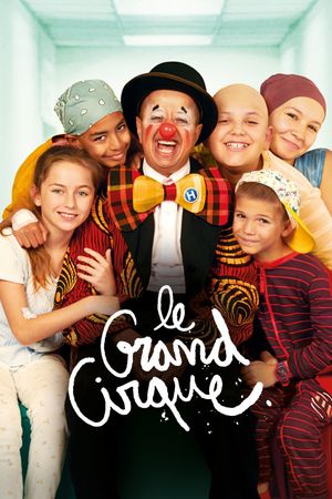 Le grand cirque's poster