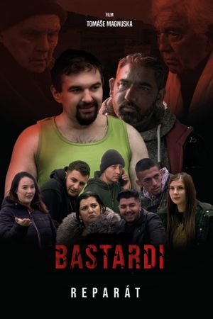 Bastardi: Reparát's poster