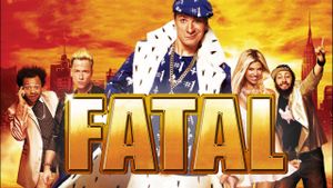 Fatal's poster