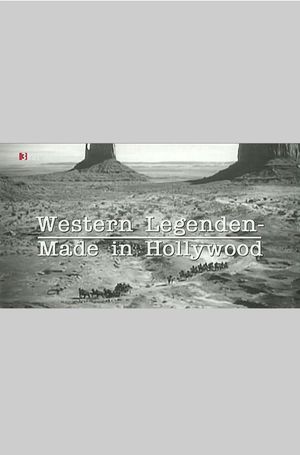 Western Legenden - Made in Hollywood's poster