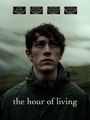 The Hour of Living's poster