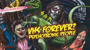 VHS Forever? Psychotronic People's poster