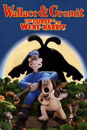Wallace & Gromit: The Curse of the Were-Rabbit's poster