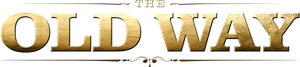 The Old Way's poster