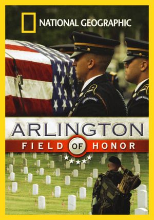 Arlington: Field of Honor's poster