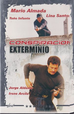 Conspiración exterminio's poster