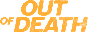 Out of Death's poster