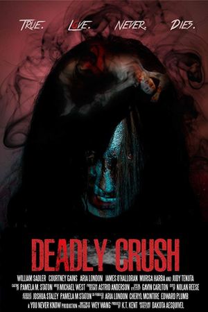Deadly Crush's poster