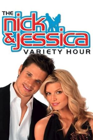The Nick and Jessica Variety Hour's poster
