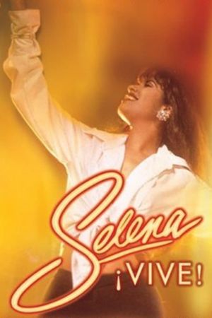 Selena ¡vive!'s poster